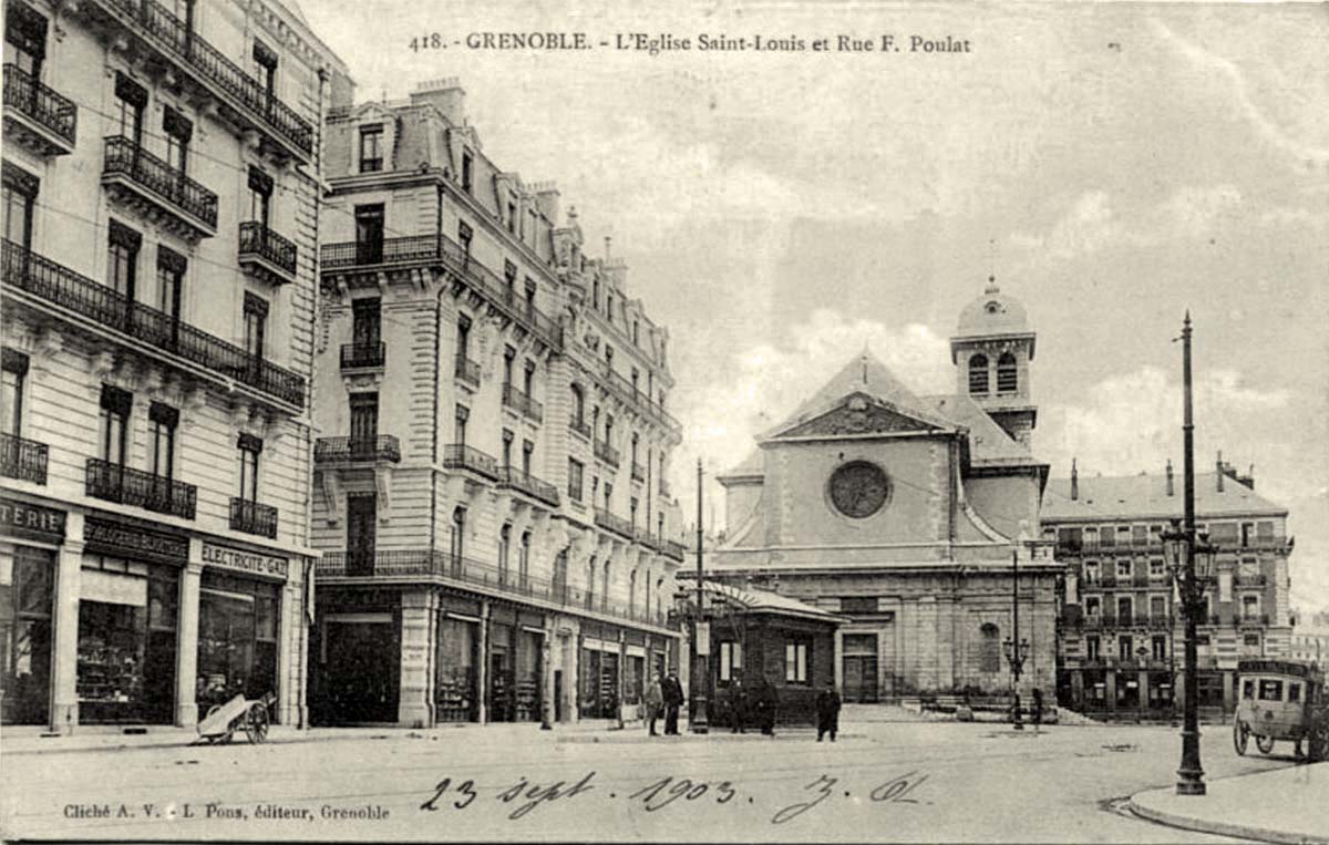 Grenoble. L'église Saint-Louis et Rue Félix Poulat, 1903