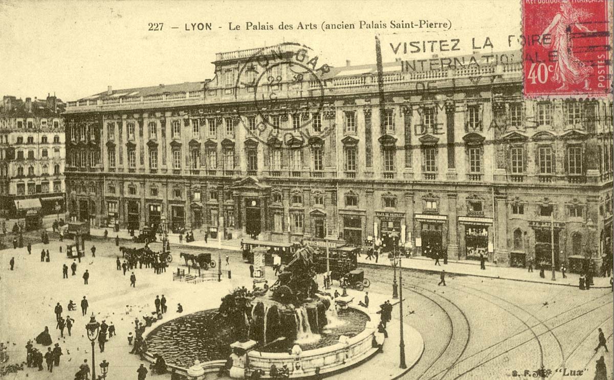 Lyon. Le Palais des Arts (ancien Palais Saint-Pierre)