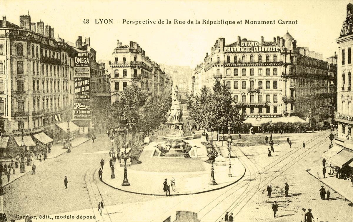 Lyon. Perspective de la Rue de la Rèpublique et Monument Carnot