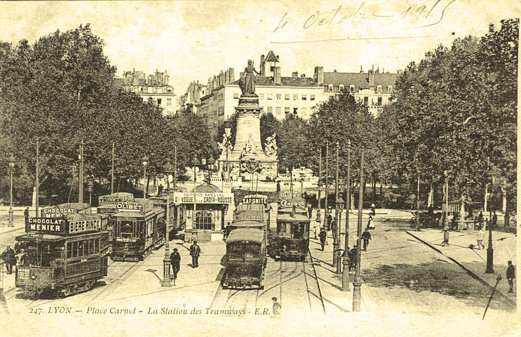 Lyon. Place Carnot, La Station des Tramways, 1915