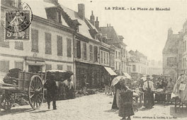 La Fère. La Place du Marché, 1911