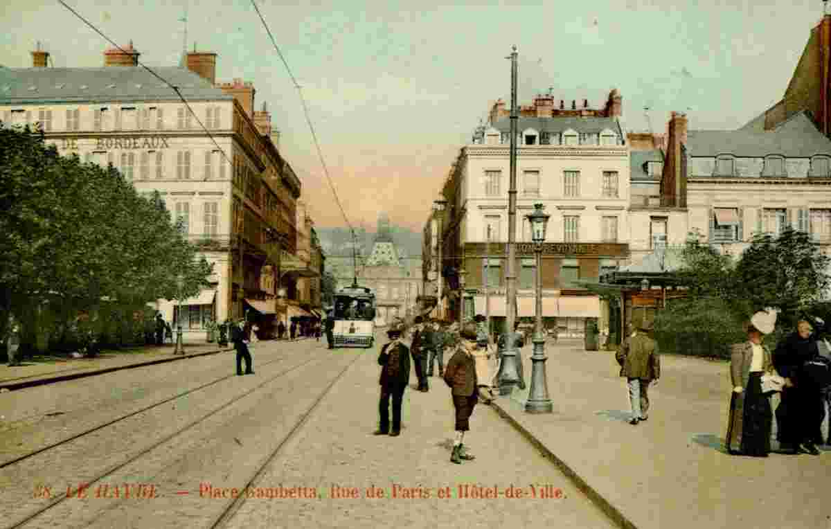 Le Havre. Hotel de Bordeaux à Place Gambetta, rue de Paris et l'Hôtel de Ville