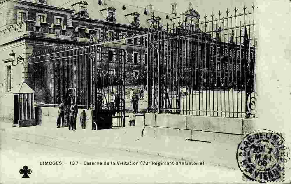 Limoges. Caserne de la Visitation, 78e Régiment d'Infanterie, 1906