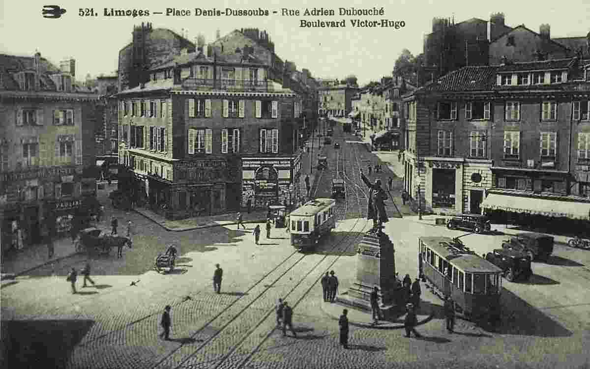 Limoges. Place Denis-Dussoubs, Rue Adrien Dubouché, Boulevard Victor Hugo