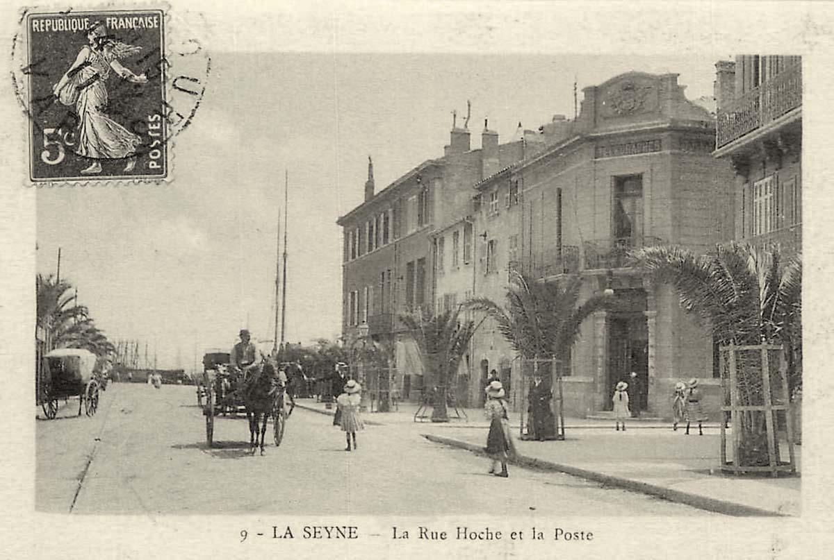 La Seyne-sur-Mer. La Rue Hoche et la Poste