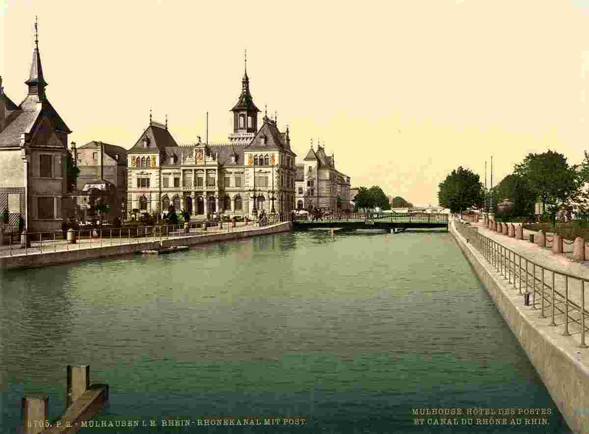 Mulhouse. Hôtel des Postes et canal du Rhône au Rhin, vers 1890