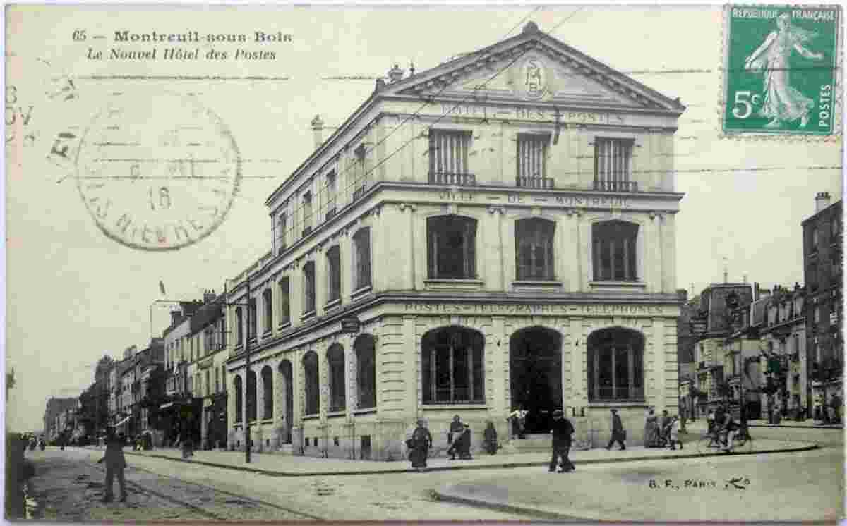 Montreuil. Le Nouvel Hôtel des Postes, 1916