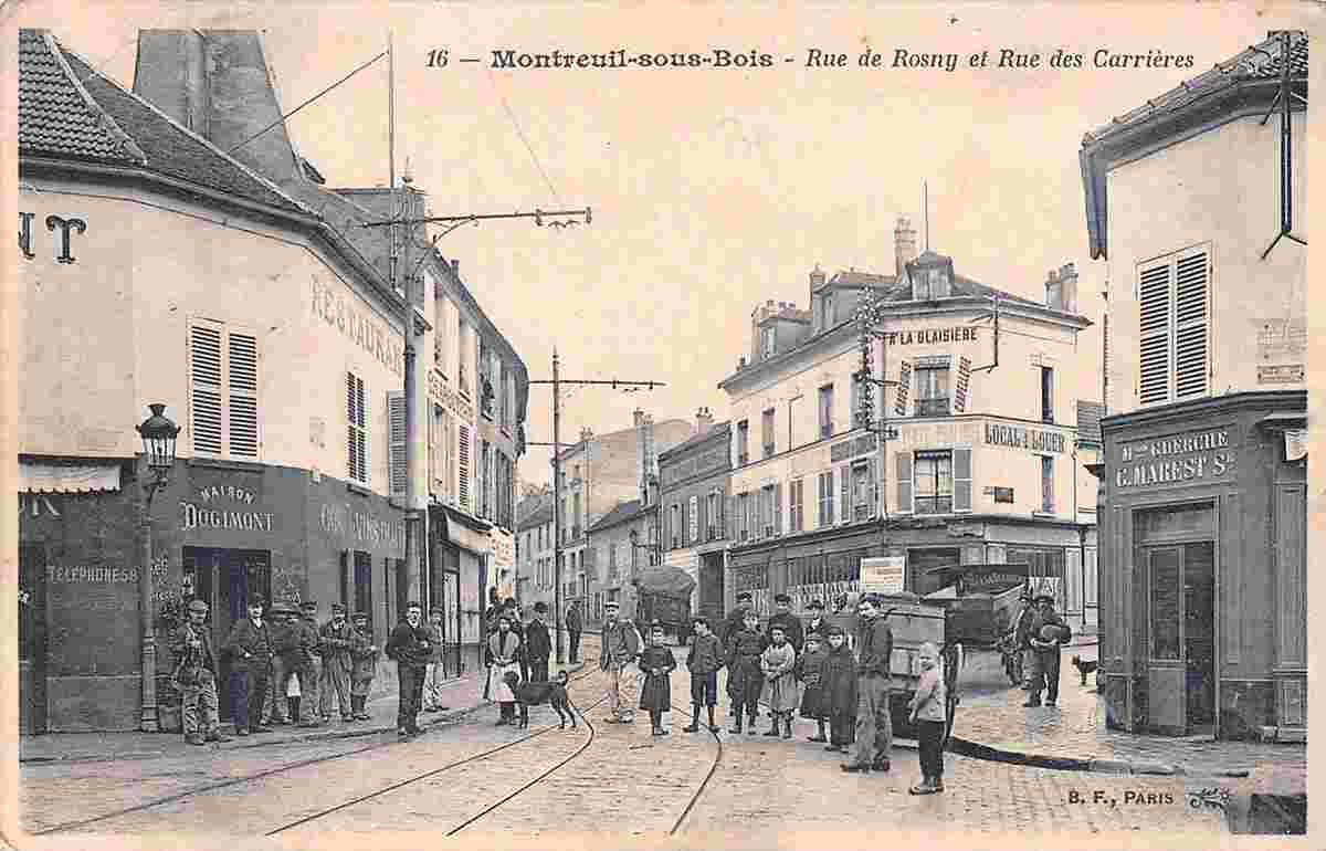 Montreuil. Rue de Rosny et Rue des Carrières