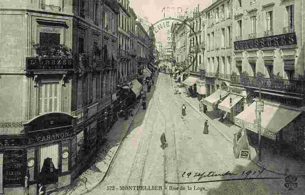 Montpellier. Rue de la Loge, 1914