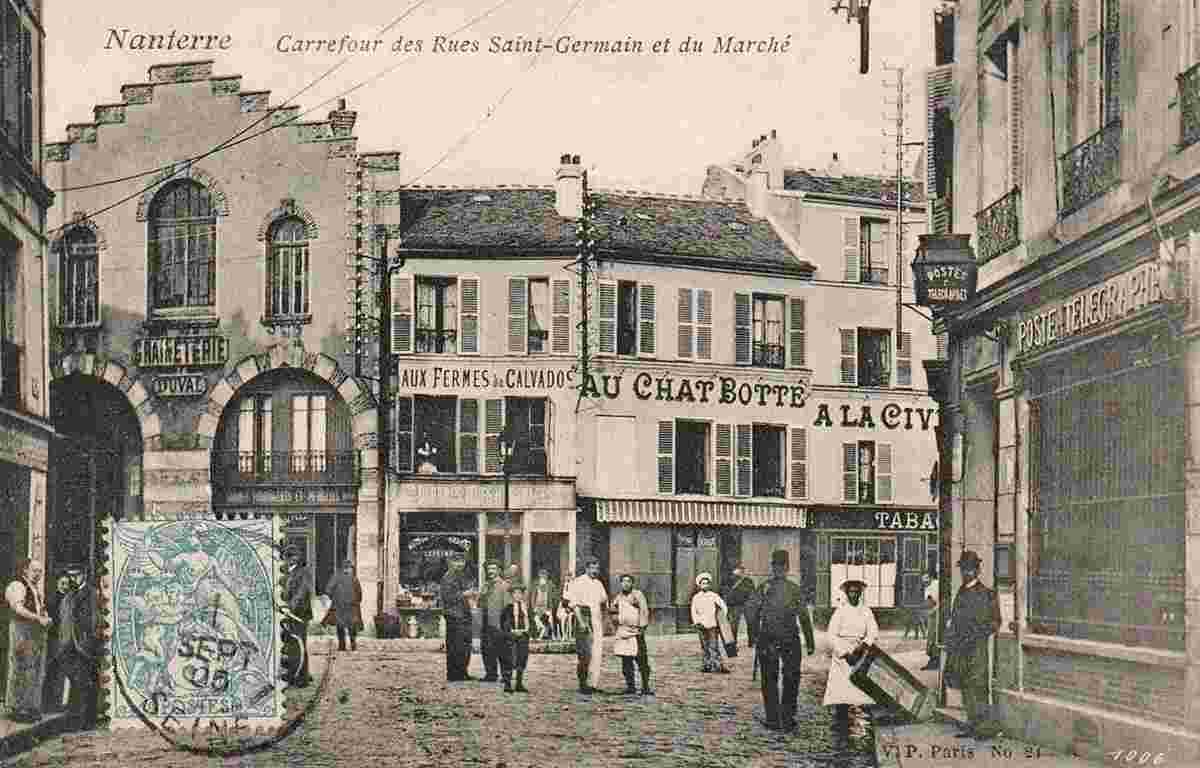 Nanterre. Carrefour des rues Saint Germain et du Marché, 1905