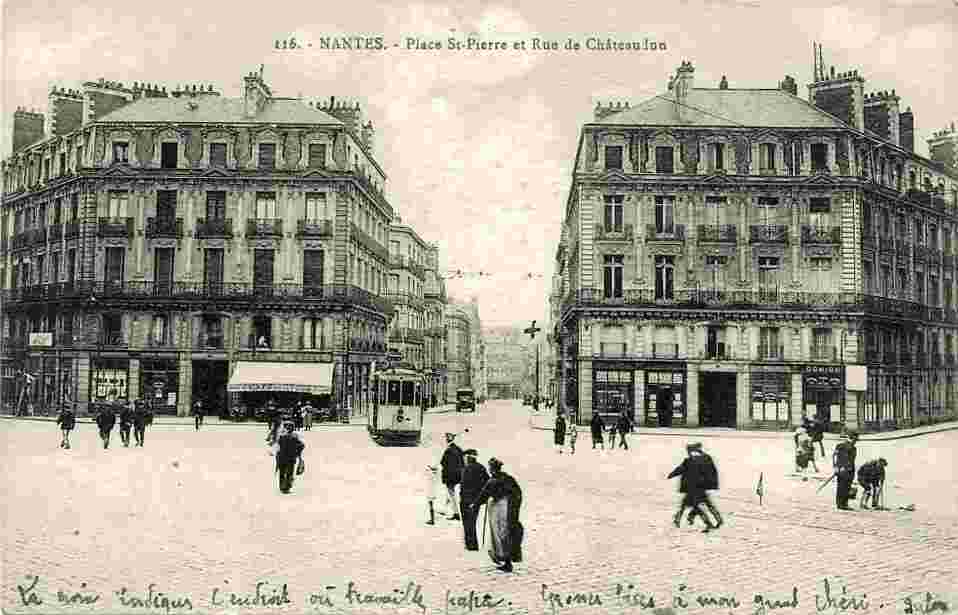 Nantes. Place Saint-Pierre et Rue de Châteaudun