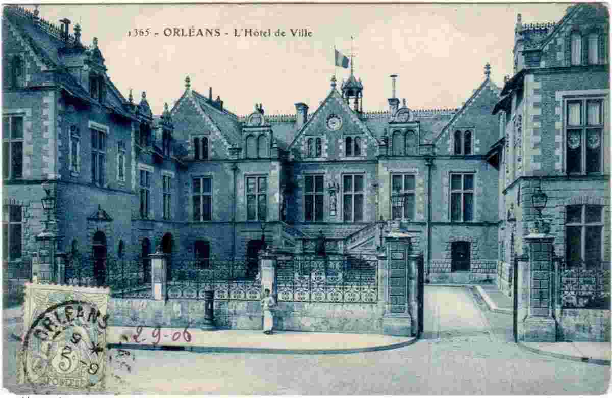 Orléans. L'Hotel de Ville, 1906