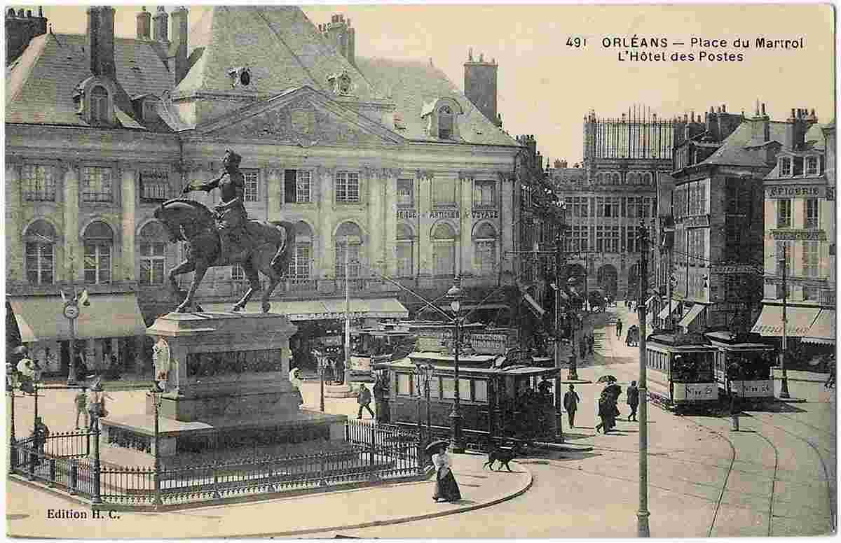 Orléans. Place du Martroi - L'Hôtel des Postes