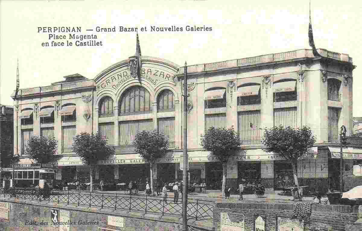 Perpignan. Grand Bazar et Nouvelles Galeries, Place Magenta en face le Castillet