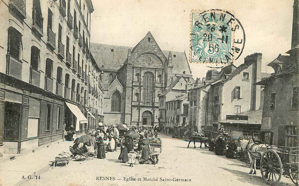 Rennes. Eglise et Marché Saint Germain