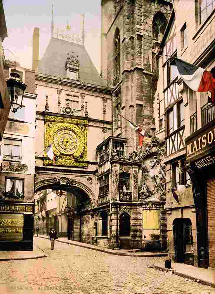 Rouen. Great clock, 1890
