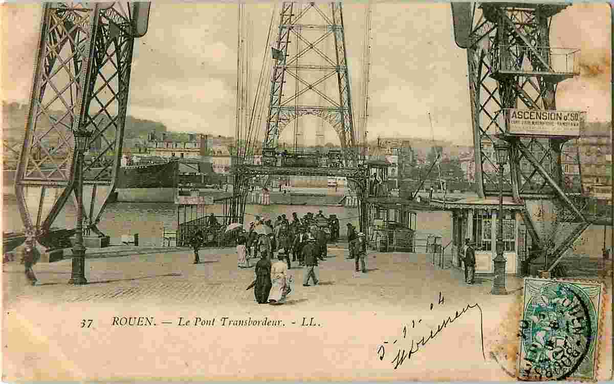 Rouen. Le Pont Transbordeur, 1904