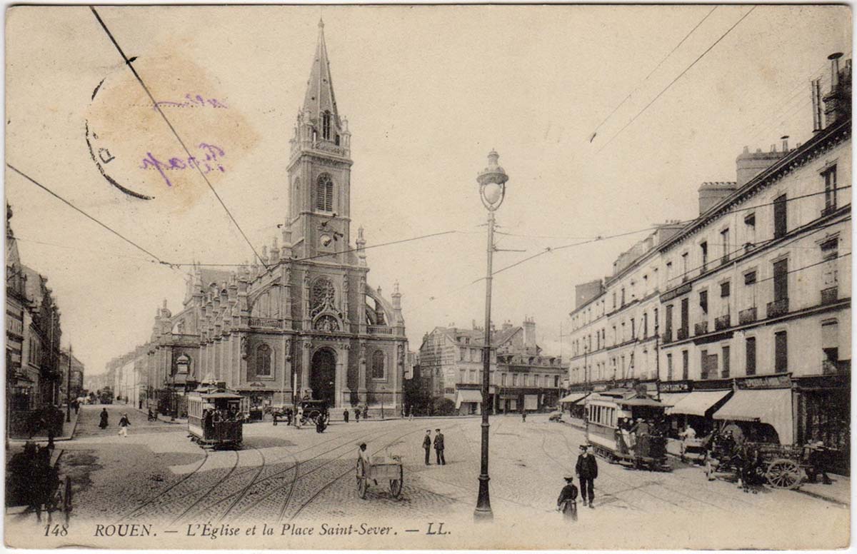 Rouen. L'Église et la Place de Saint-Sever