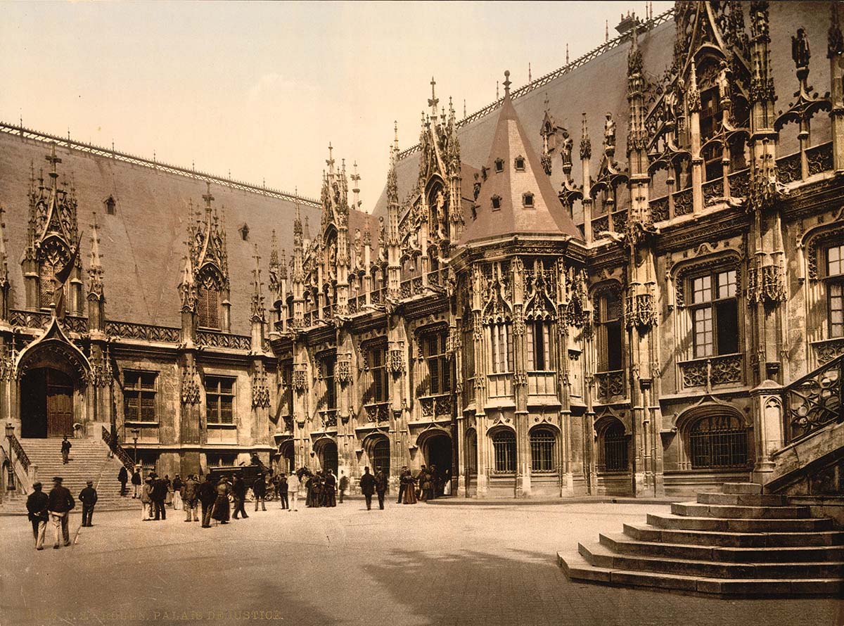 Rouen. Palais de Justice, 1890
