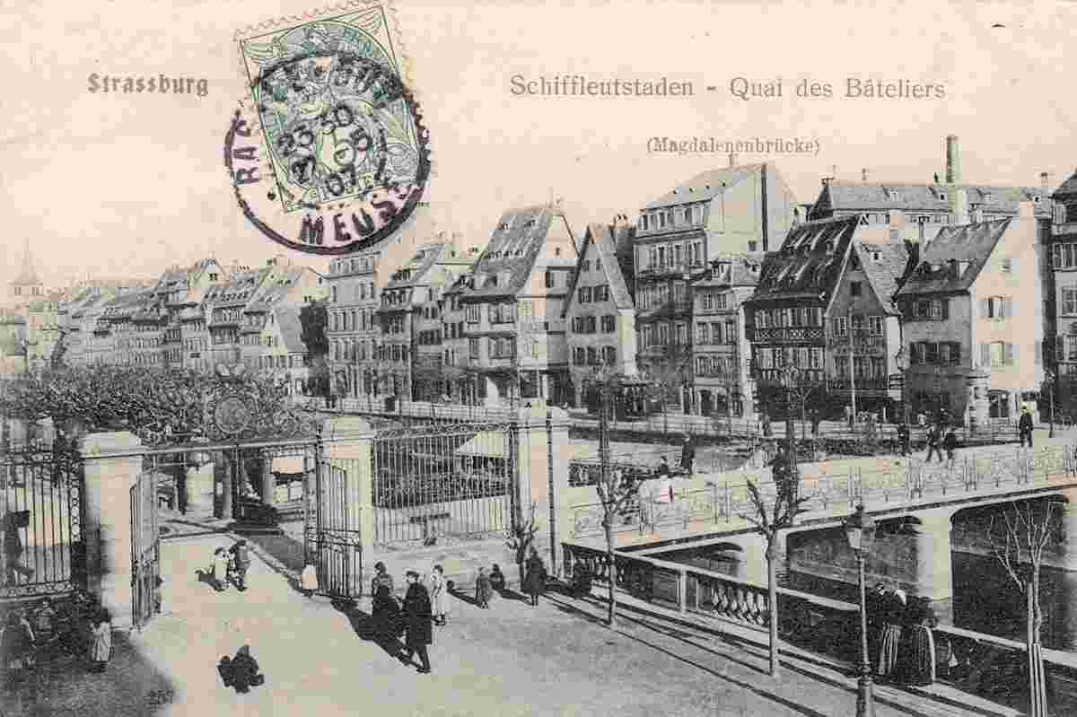 Strasbourg. Schiffleutstaden - Quai des Bateliers, Magdalenenbrücke, 1907