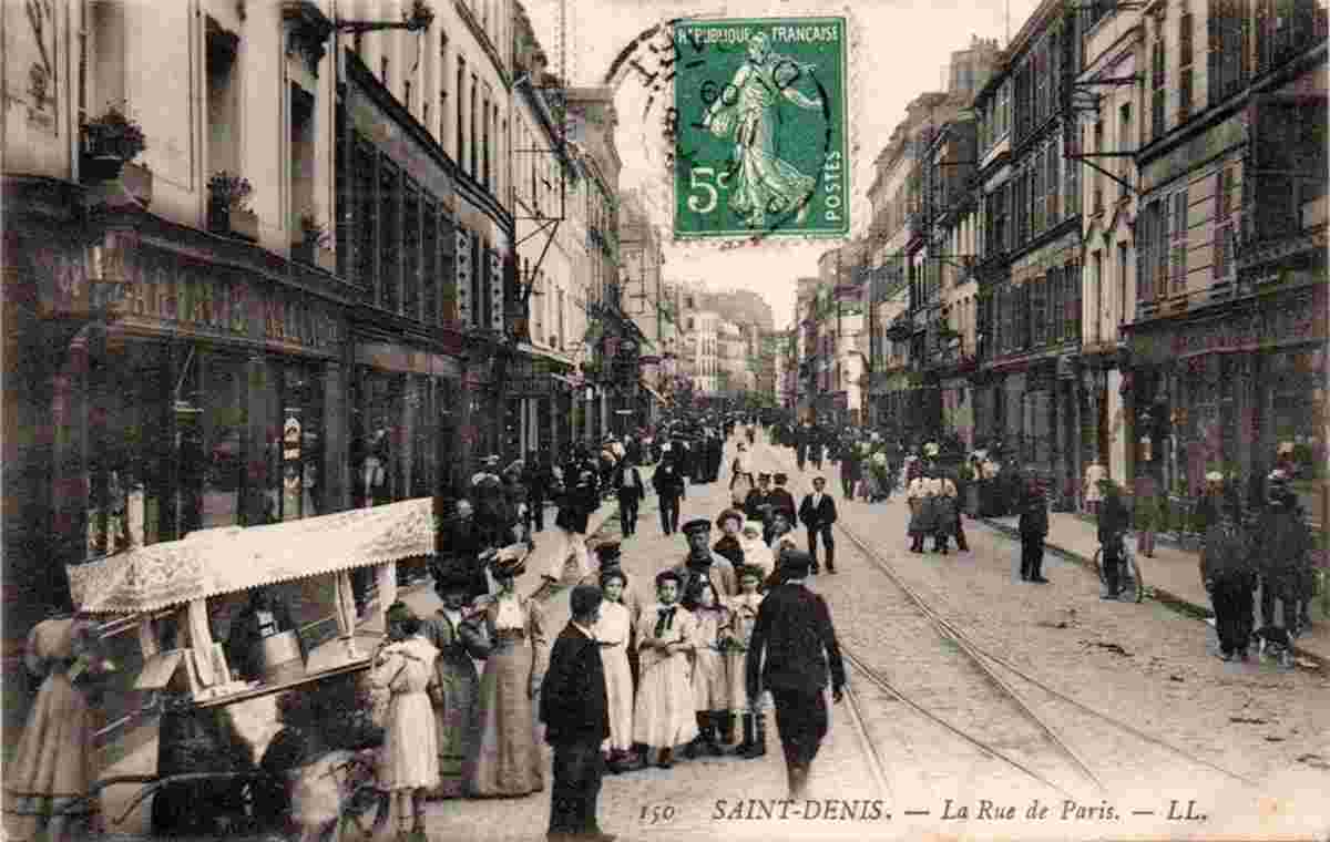 Saint-Denis. La Rue de Paris, 1909