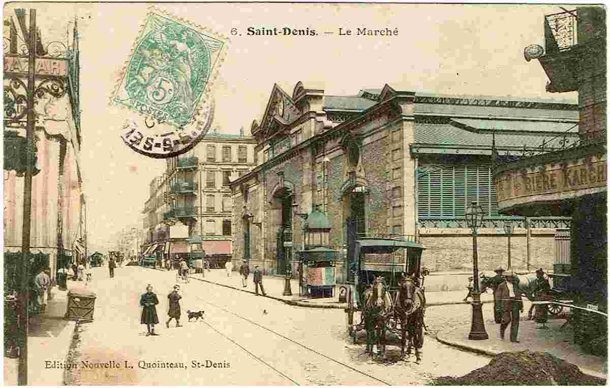 Saint-Denis. Le Marché, 1911