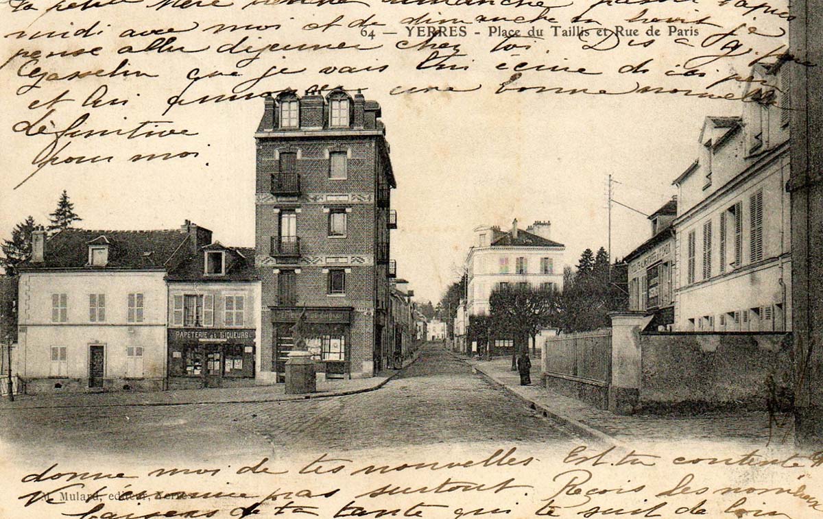 Yerres(Essonne). Place du Taillis, Rue de Paris, 1906